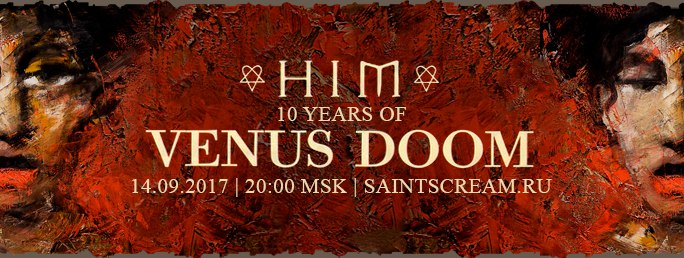 Стрим к десятилетию Venus Doom (Hosted by HIM's Almanac)